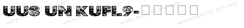 UUS UN KUFI_9字体转换